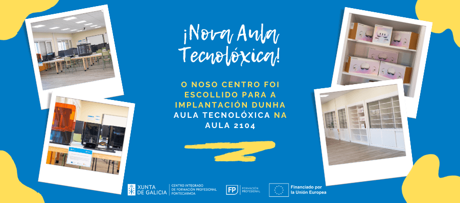 Featured image for “Nova Aula Tecnolóxica no CIFP Fontecarmoa.”