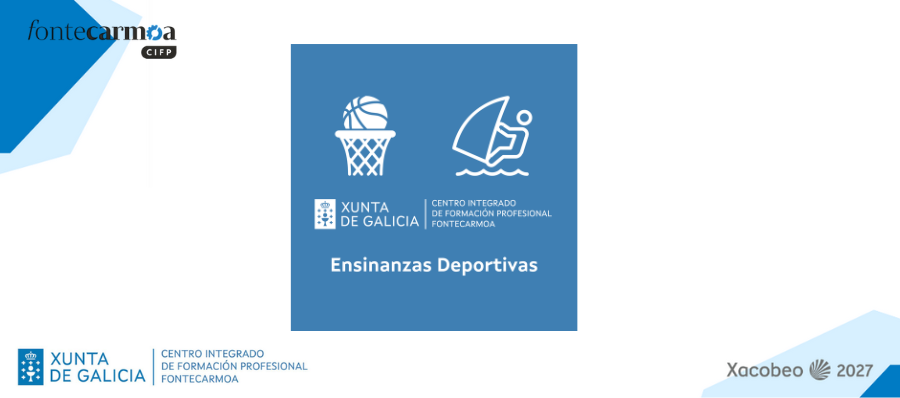 Featured image for “Inscrición Ensinanzas Deportivas CIFP Fontecarmoa”